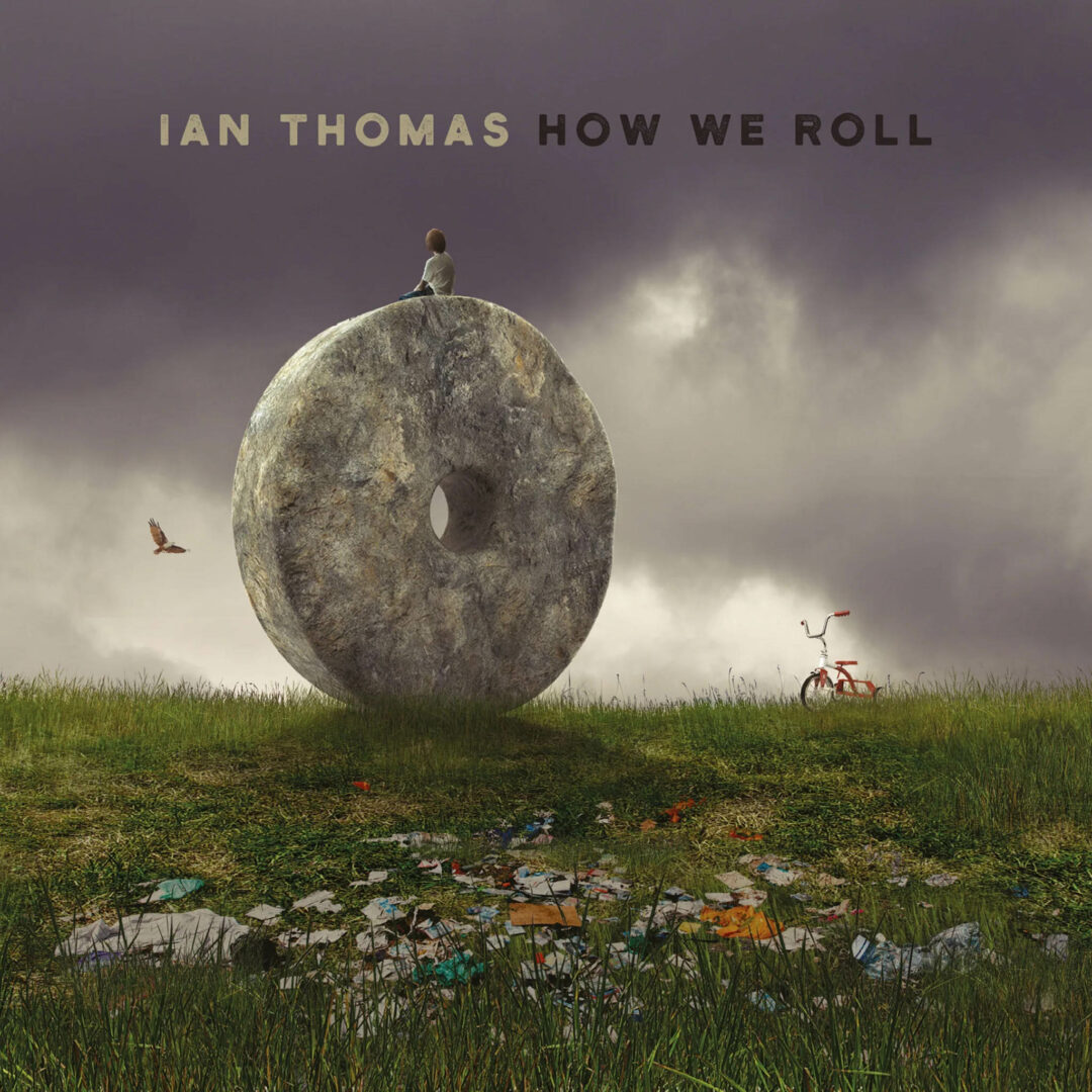 Ian Thomas – How we roll, copertina